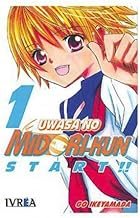 Uwasa No Midori-Kun 1 Start / Los rumores sobre midori (Spanish Edition)
